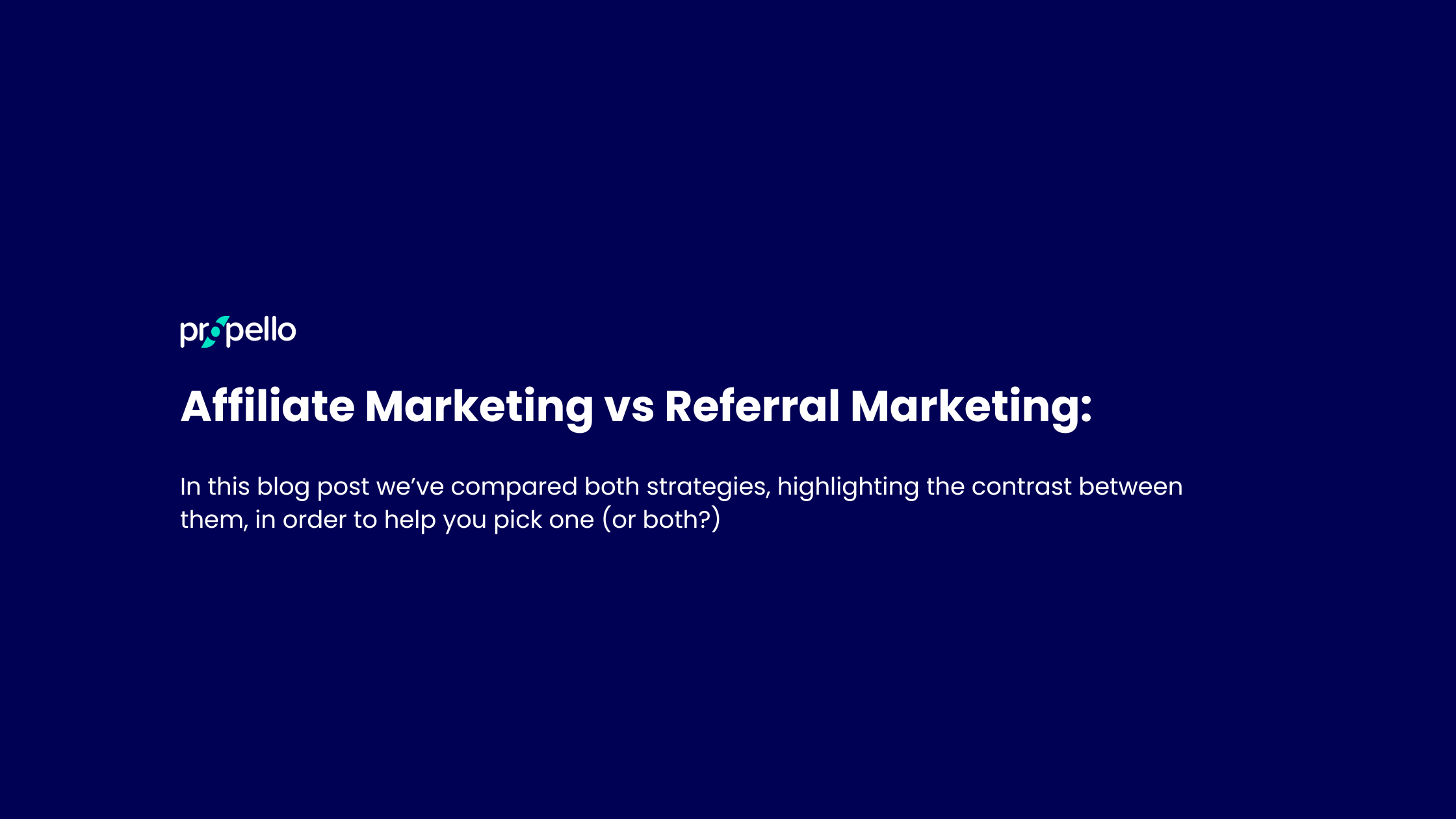 Affiliate Marketing vs Referral Marketing