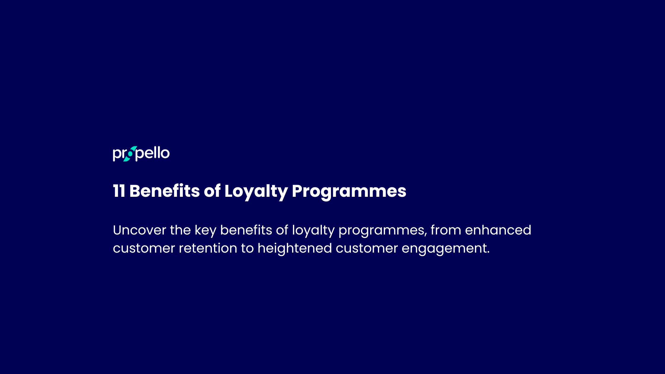 Benefits of Loyalty Programs