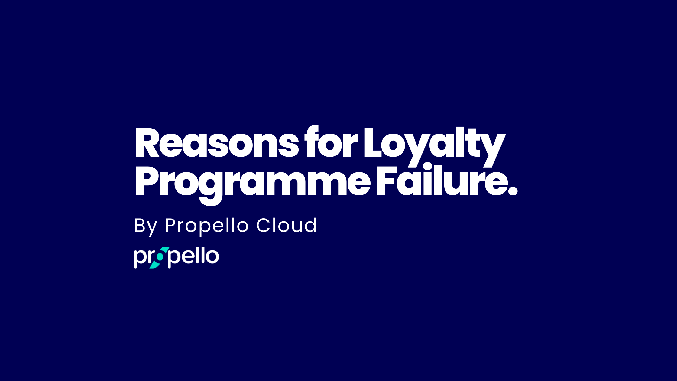 Why Loyalty Programs Fail