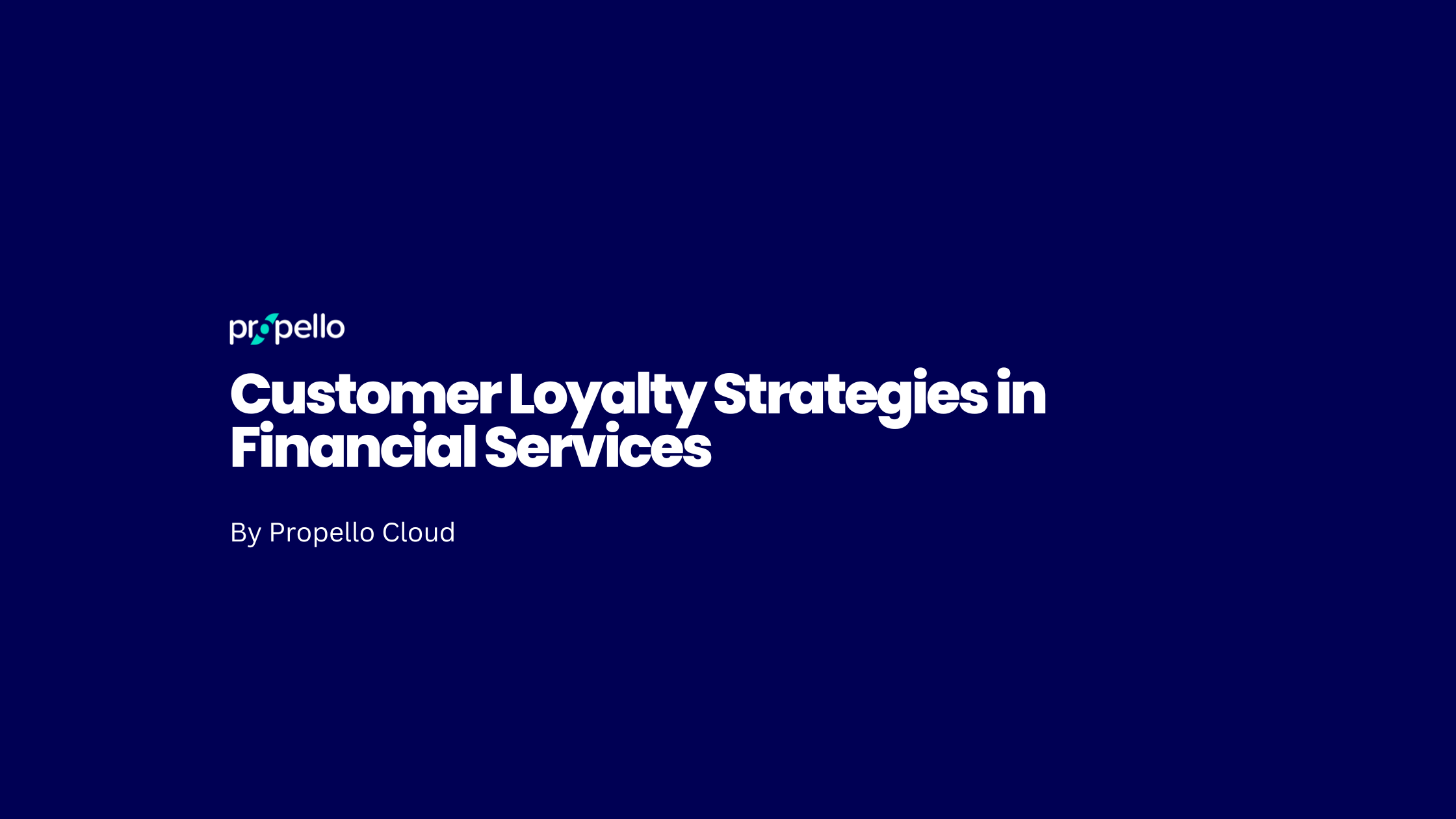 Customer Loyalty in Financial Services 