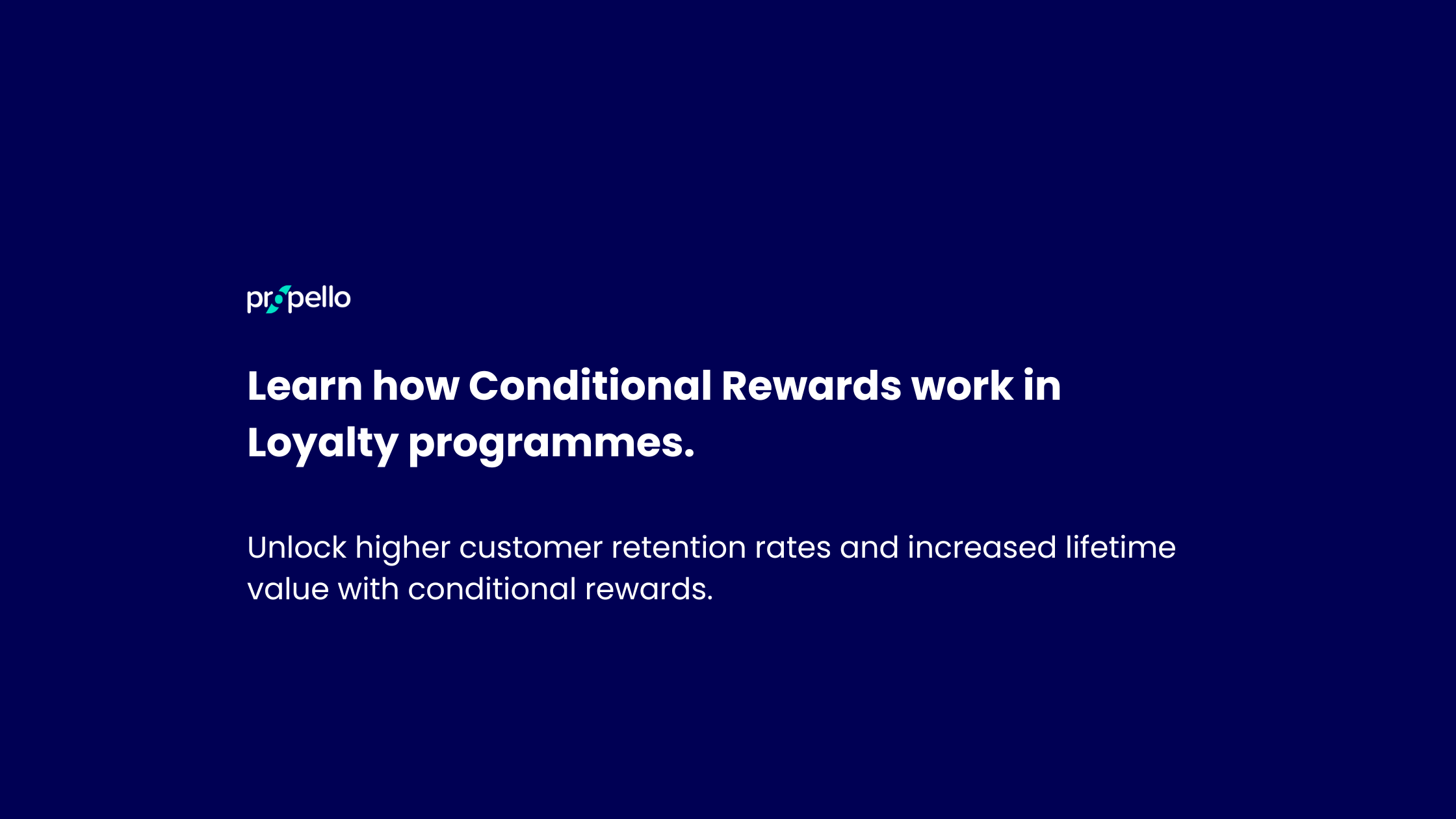 Conditional rewards
