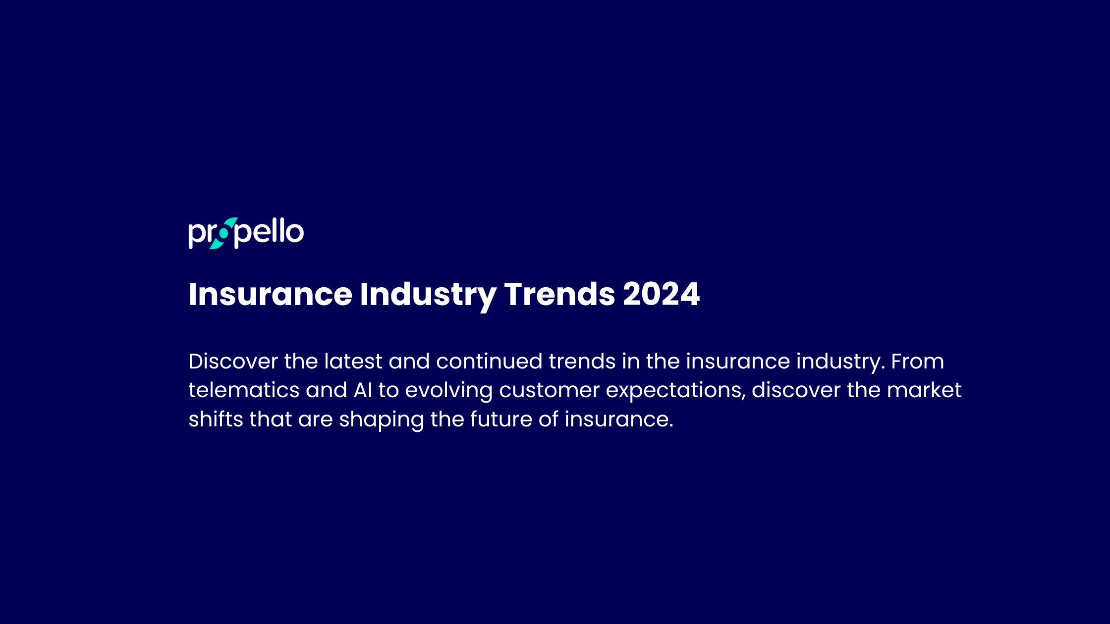 Insurance industry trends
