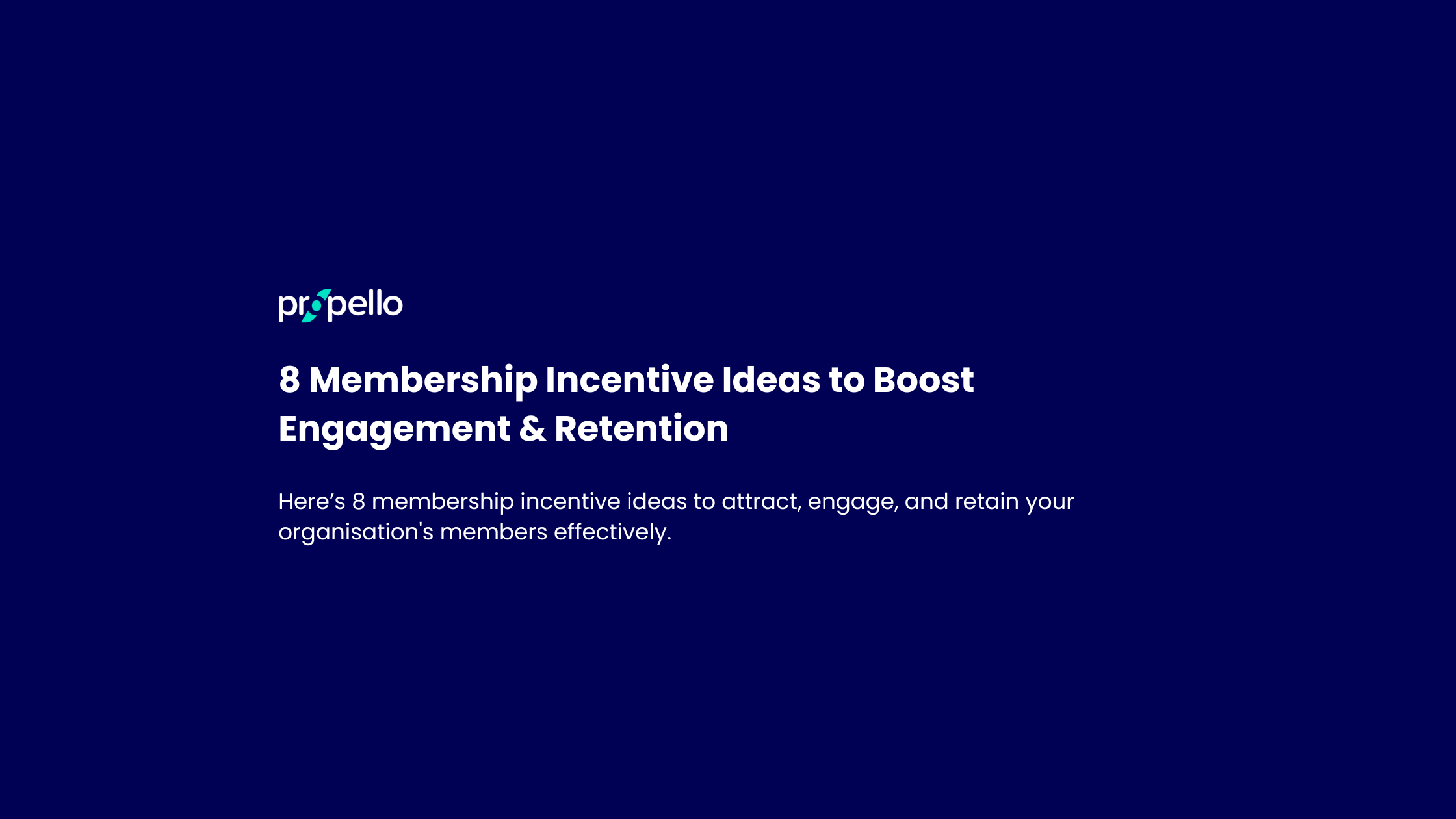 Membership Incentives Ideas
