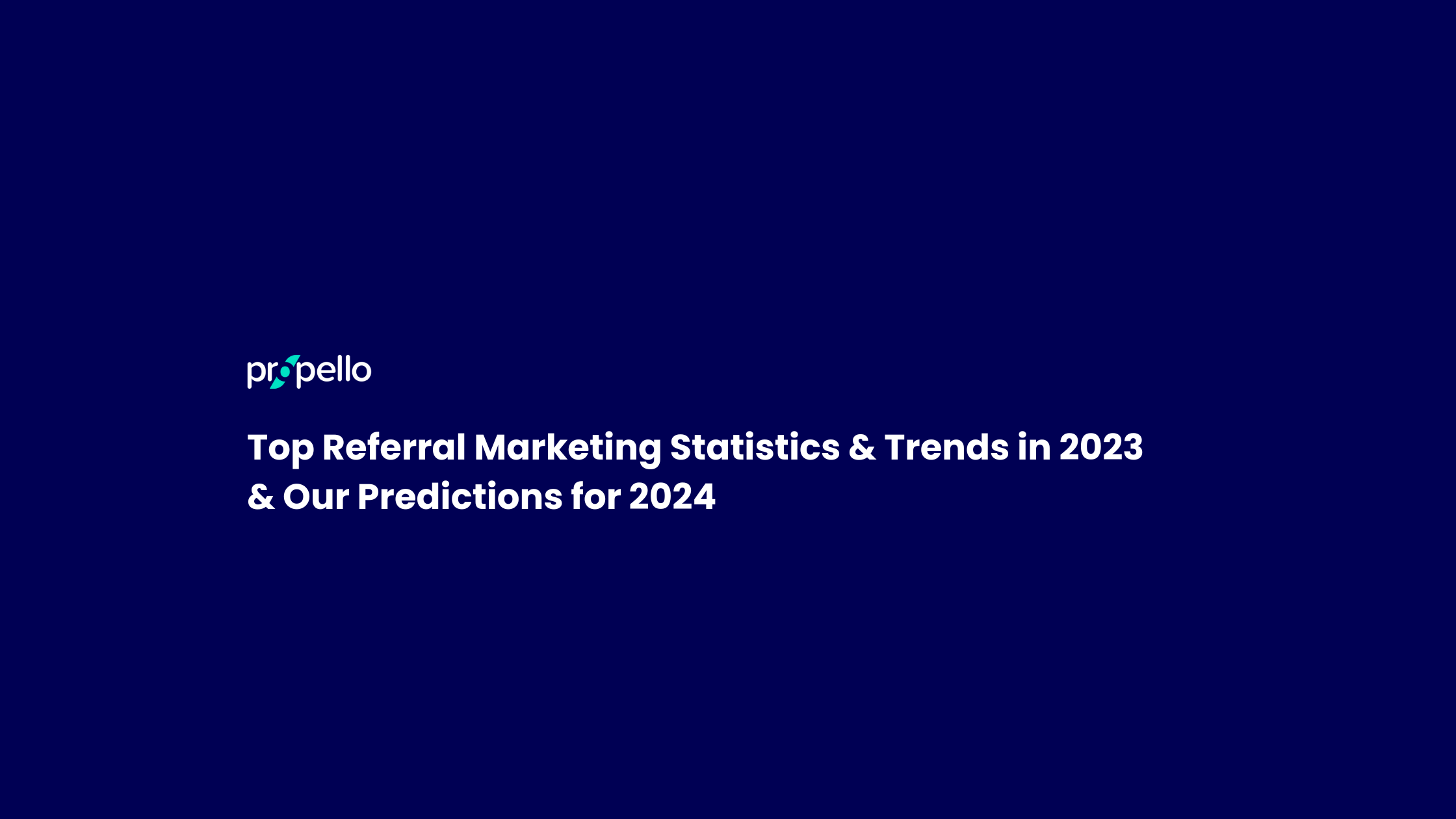 Referral Marketing Statistics